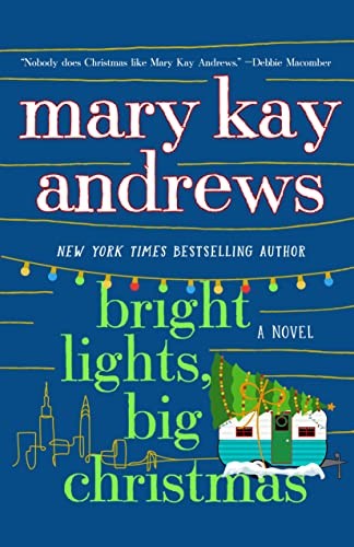 Bright lights, big Christmas : a novel 