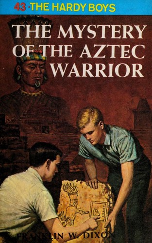 Hardy boys: The mystery of the Aztec warrior 