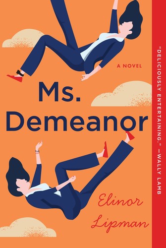Ms. Demeanor : a novel 