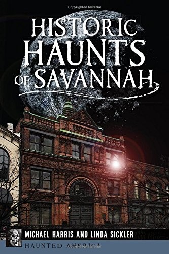 Historic haunts of Savannah 