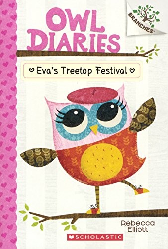 Owl diaries : Eva's treetop festival 