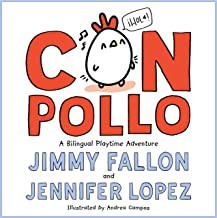 Con pollo : a bilingual playtime adventure 