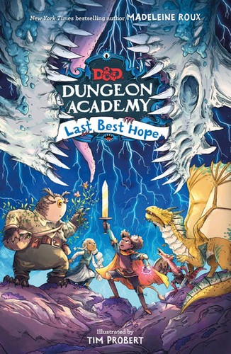 Dungeon Academy.: Last best hope 