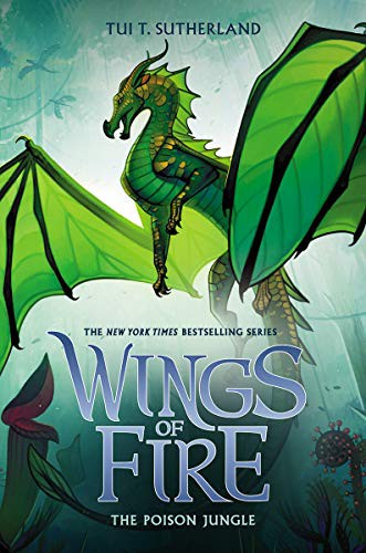 Wings of fire. : The poison jungle 