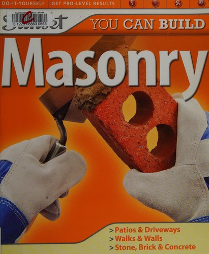 You can build masonry 