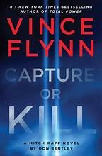 Vince Flynn Capture or kill : Mitch Rapp 