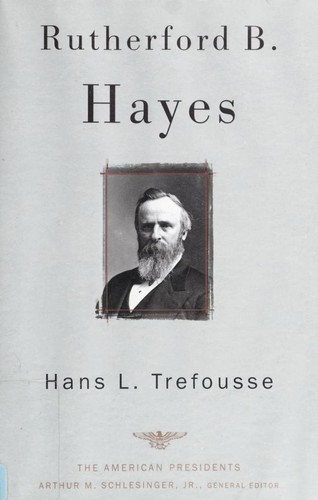 Rutherford B. Hayes 