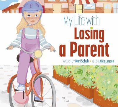 My life with losing a parent 