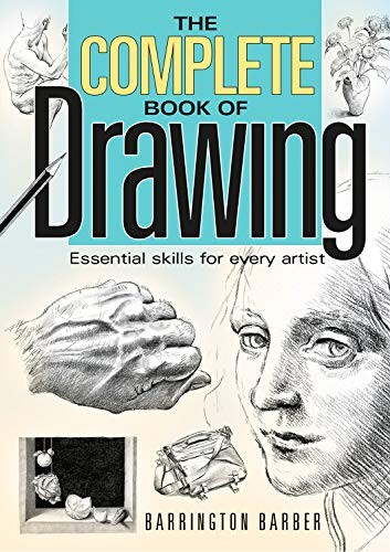 The complete book of drawing : essential skills for every artist 