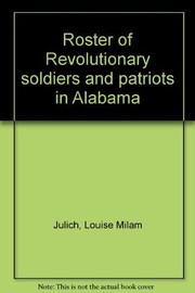 Roster of Revolutionary soldiers and patriots in Alabama  Cover Image