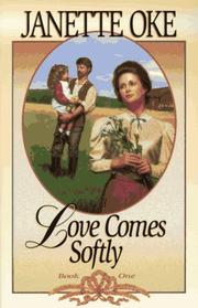 Love comes softly  Cover Image