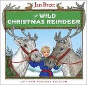 The wild Christmas reindeer  Cover Image