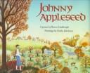 Johnny Appleseed : a poem  Cover Image