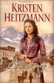 The rose legacy  Cover Image