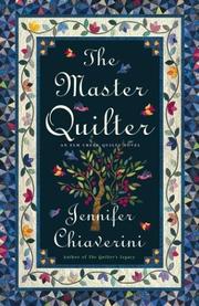 The master quilter : an Elm Creek quilts novel  Cover Image