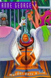 Murder gets a life : a southern sisters mystery  Cover Image