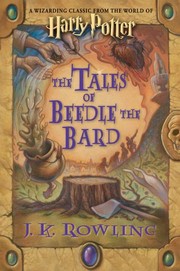 The tales of Beedle the Bard  Cover Image