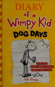 Diary of a wimpy kid : dog days  Cover Image