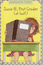 Junie B., first grader (at last!)  Cover Image