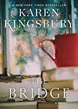 The bridge : a novel  Cover Image