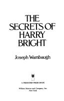The secrets of Harry Bright  Cover Image
