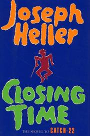 Closing time : the sequel to Catch-22  Cover Image