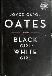 Black girl/White girl : a novel  Cover Image