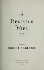 A reliable wife : a novel  Cover Image