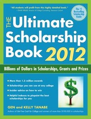 The ultimate scholarship book 2012 : billions of dollars in scholarships, grants and prizes  Cover Image