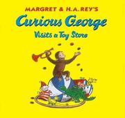 Curious George visits a toy store  Cover Image