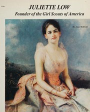 Juliette Low : founder of the Girl Scouts of America  Cover Image