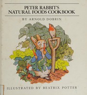 Peter Rabbit's natural foods cookbook  Cover Image
