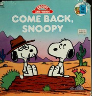 Come back, Snoopy  Cover Image