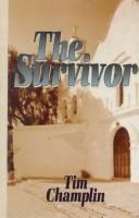 The survivor : a western story  Cover Image