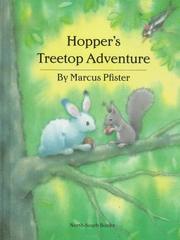 Hopper's treetop adventure  Cover Image