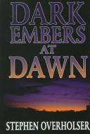 Dark embers at dawn : a western story  Cover Image