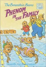 The Berenstain Bears-- phenom in the family  Cover Image