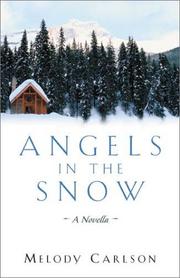 Angels in the snow : a novella  Cover Image