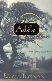 Adele : Jane Eyre's hidden story  Cover Image