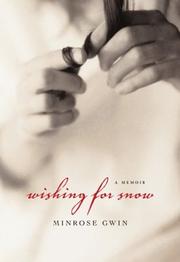 Wishing for snow : a memoir  Cover Image