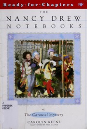 The carousel mystery bThe Nancy Drew notebooks  Cover Image
