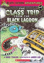 The class trip from the black lagoon  Cover Image