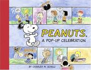 Peanuts : a pop-up celebration  Cover Image