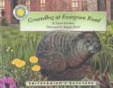 Groundhog at Evergreen Road  Cover Image