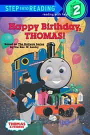 Happy birthday, Thomas! : based on the Railway series  Cover Image