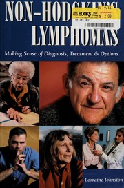 Non-Hodgkin's lymphomas : making sense of diagnosis, treatment, and options  Cover Image