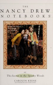 The secret in the spooky woods : Nancy Drew notebooks  Cover Image