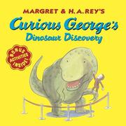 Curious George's dinosaur discovery  Cover Image