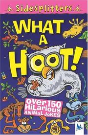 What a hoot! : over 150 hilarious animal jokes  Cover Image
