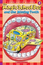 The magic school bus and the missing tooth  Cover Image